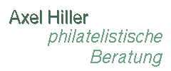 Axel Hiller - philatelistische
Beratung